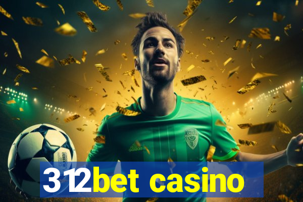 312bet casino